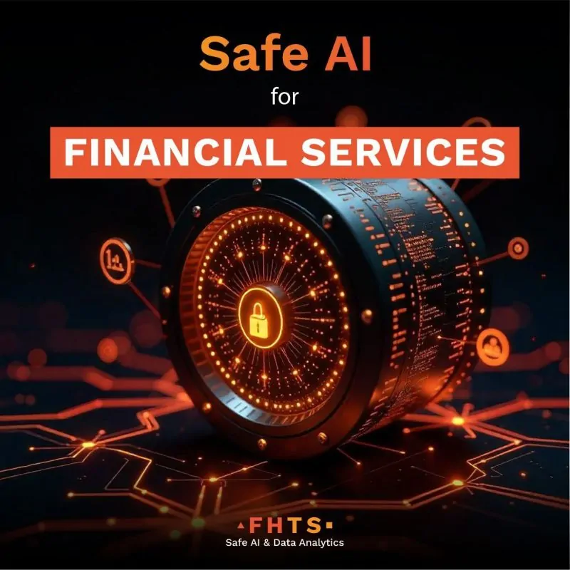Finance runs on trust, and Safe AI helps protect it.